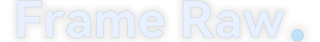 Frame Raw